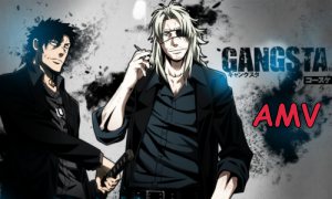 Assistir Gangsta – AMV 01