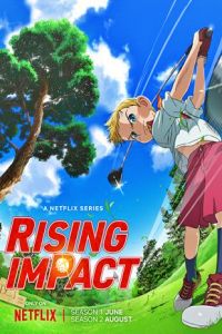 Assistir Rising Impact – Todos os Episódios