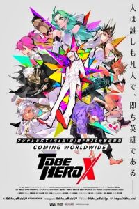 Assistir To Be Hero X Dublado – Todos os Episódios Online em HD