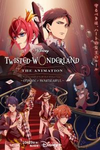Assistir Disney Twisted-Wonderland The Animation: Episode of Heartslabyul – Todos os Episódios Online em HD